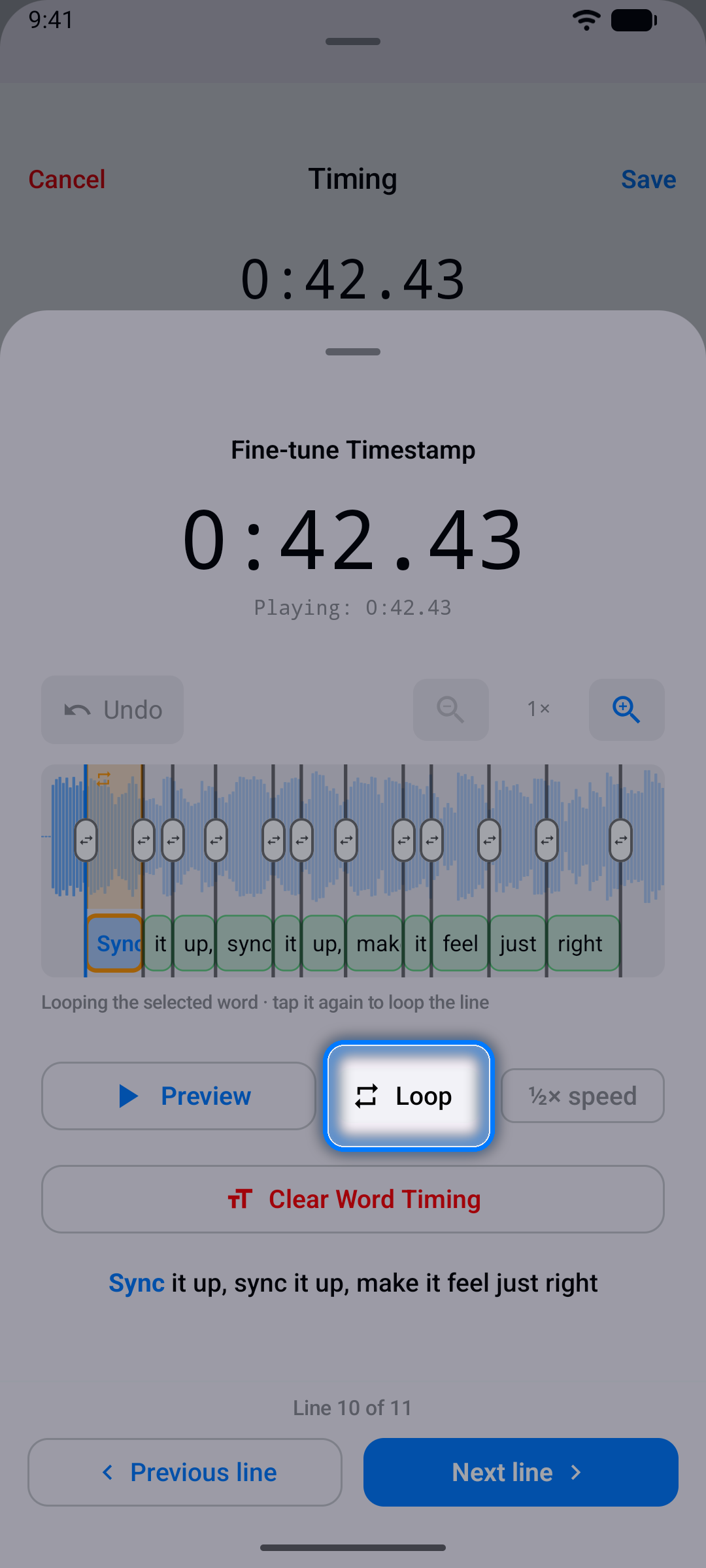 Fine-tune Timestamp sheet looping the selected word, with the word timeline, Preview, Loop, half speed, and Previous line and Next line buttons