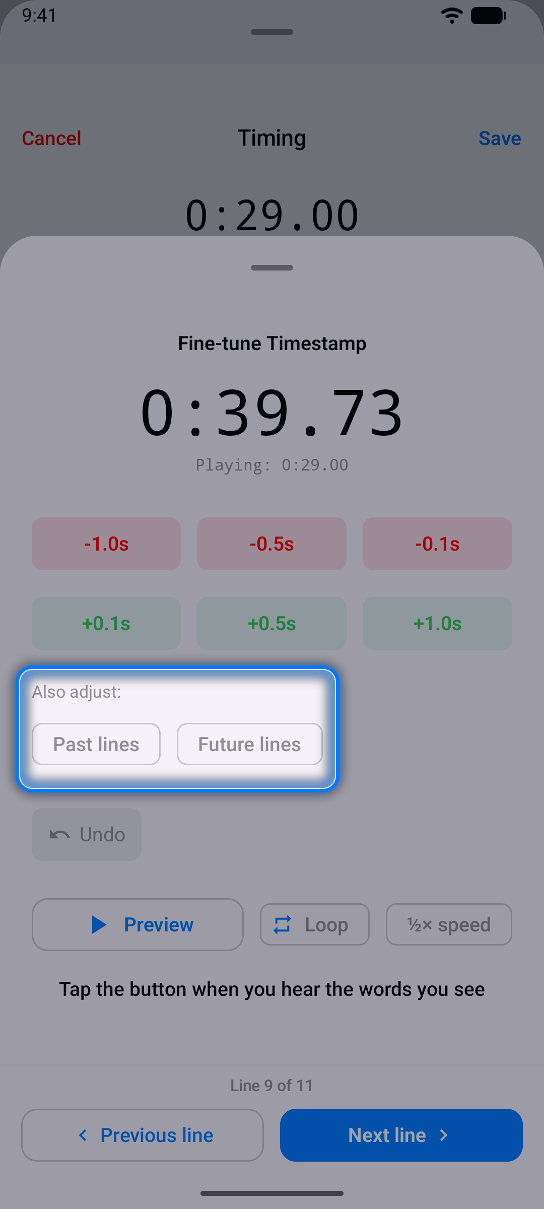 Fine-tune Timestamp sheet for a line with plus and minus buttons, Also adjust Past lines and Future lines, Preview, Loop, and Previous line and Next line